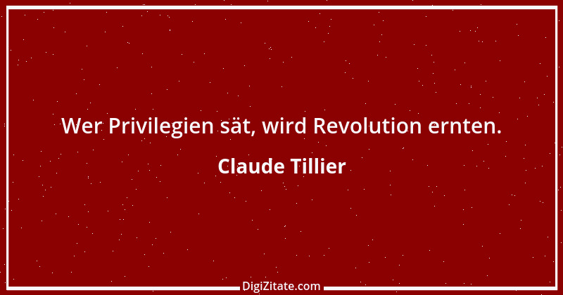 Zitat von Claude Tillier 13