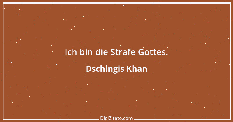 Zitat von Dschingis Khan 2