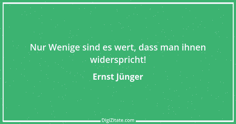 Zitat von Ernst Jünger 6