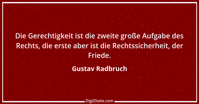 Zitat von Gustav Radbruch 8