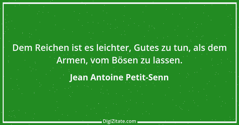 Zitat von Jean Antoine Petit-Senn 56