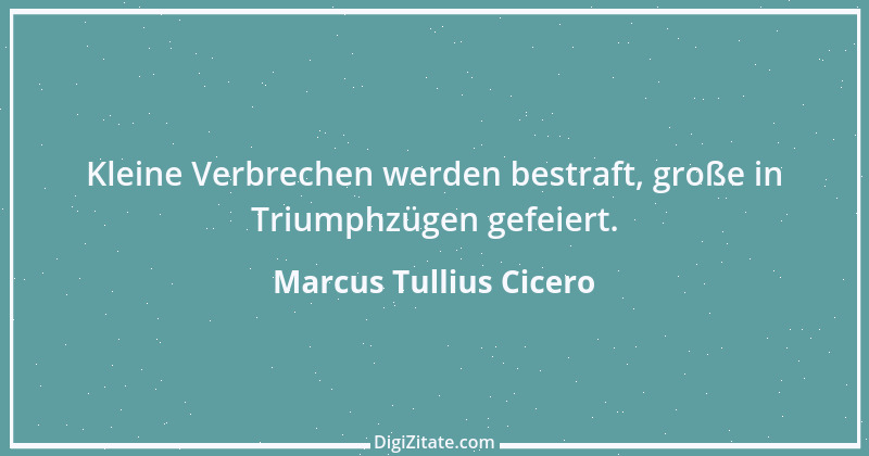 Zitat von Marcus Tullius Cicero 12