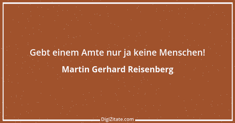 Zitat von Martin Gerhard Reisenberg 1403