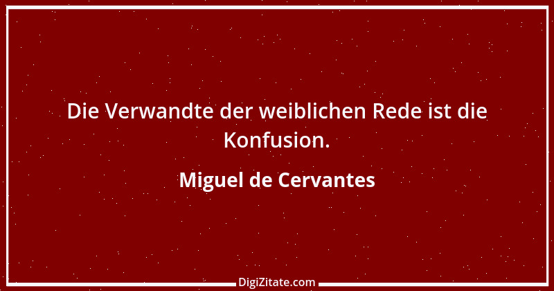 Zitat von Miguel de Cervantes 19