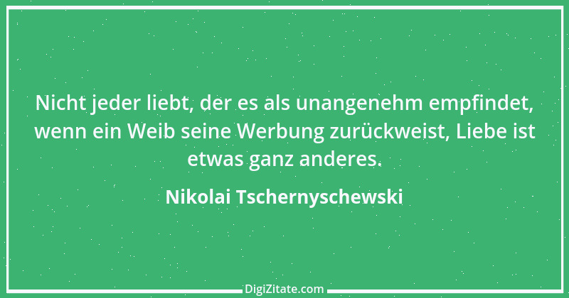 Zitat von Nikolai Tschernyschewski 13