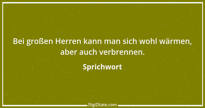 Zitat von Sprichwort 12080