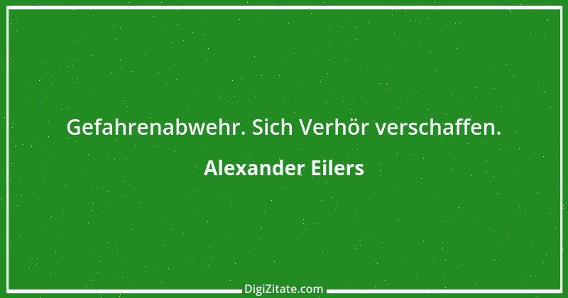 Zitat von Alexander Eilers 176