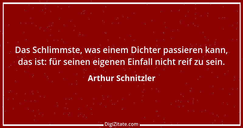 Zitat von Arthur Schnitzler 332