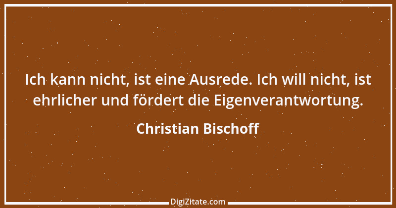 Zitat von Christian Bischoff 10