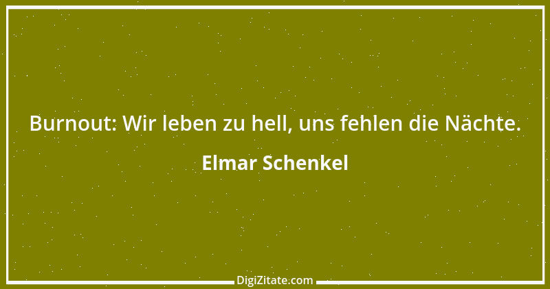 Zitat von Elmar Schenkel 302