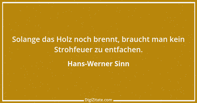 Zitat von Hans-Werner Sinn 7