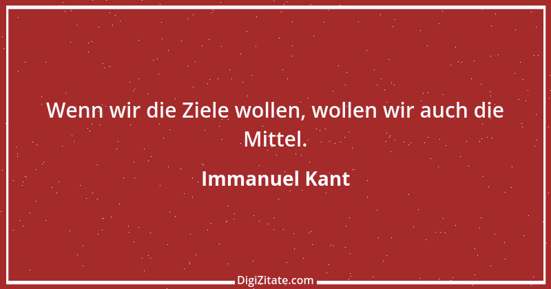 Zitat von Immanuel Kant 580