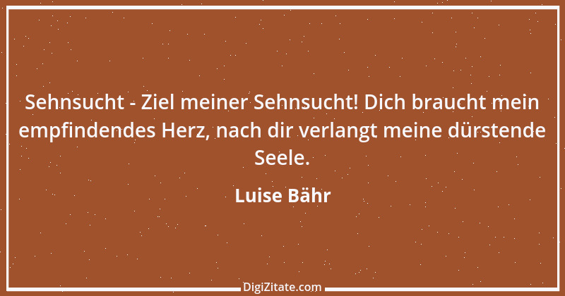 Zitat von Luise Bähr 3