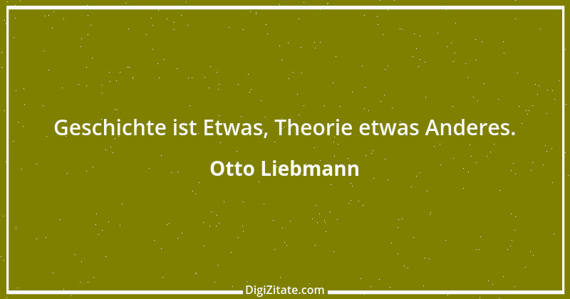 Zitat von Otto Liebmann 1