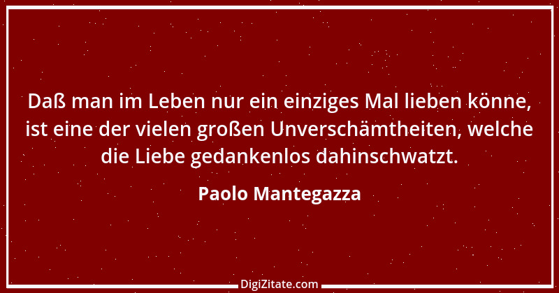 Zitat von Paolo Mantegazza 14