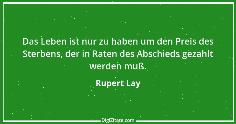 Zitat von Rupert Lay 9