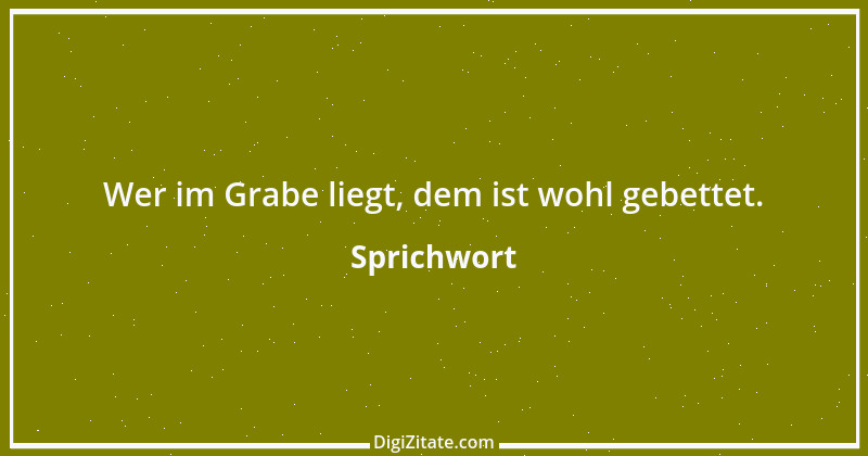 Zitat von Sprichwort 2081