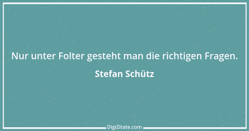 Zitat von Stefan Schütz 119