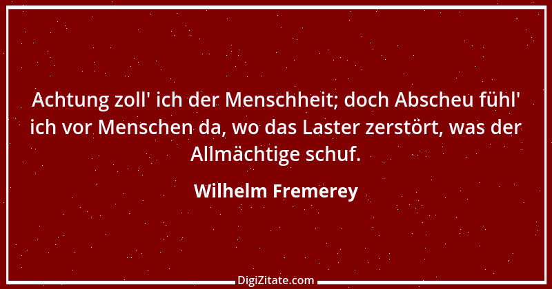 Zitat von Wilhelm Fremerey 1