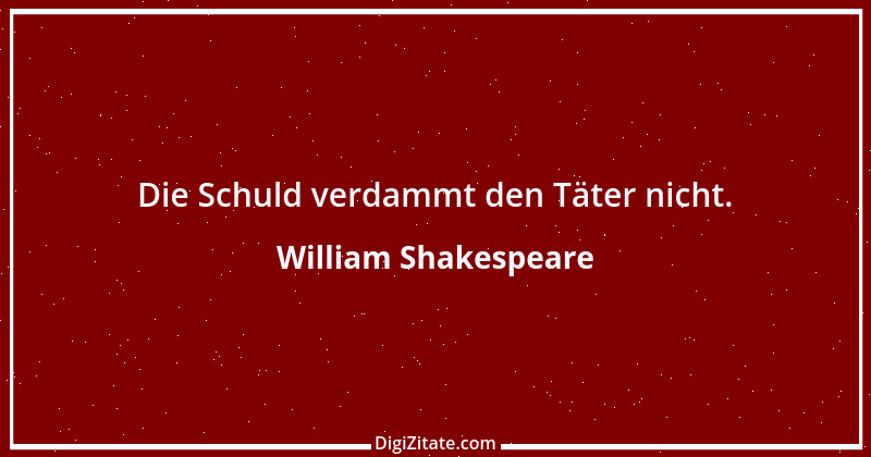 Zitat von William Shakespeare 675