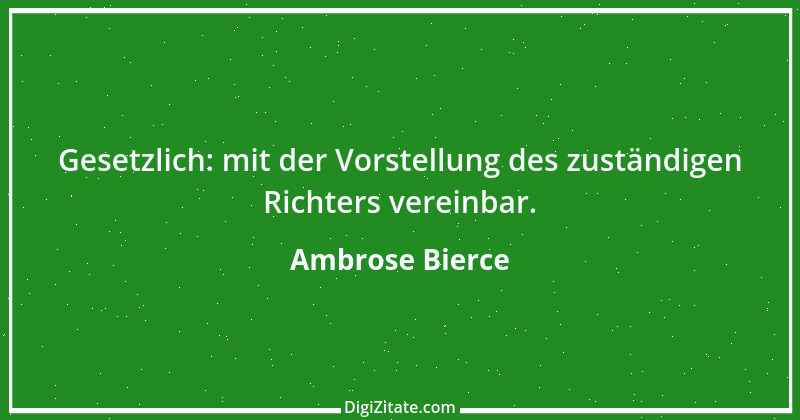 Zitat von Ambrose Bierce 320