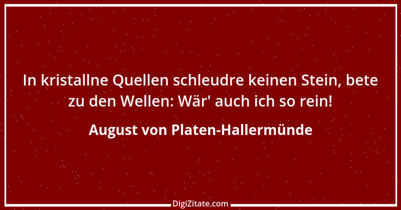 Zitat von August von Platen-Hallermünde 39