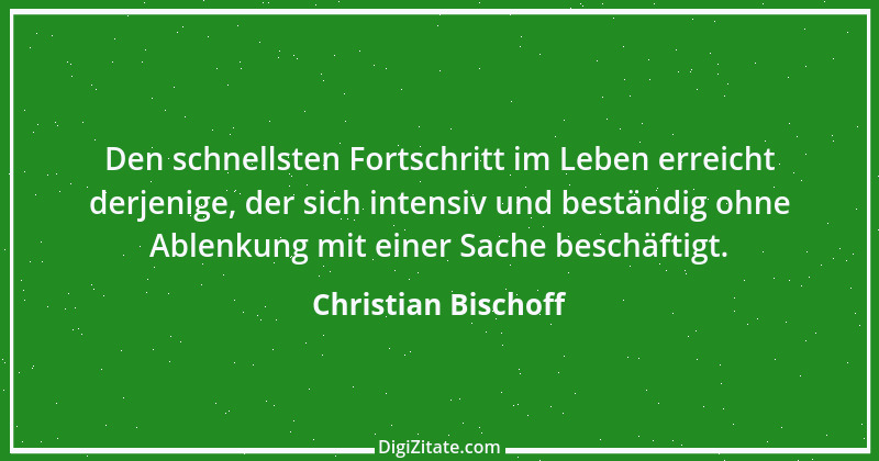 Zitat von Christian Bischoff 11