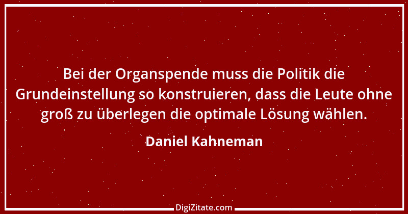 Zitat von Daniel Kahneman 3