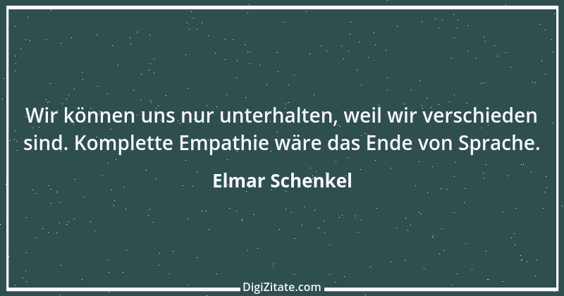 Zitat von Elmar Schenkel 303