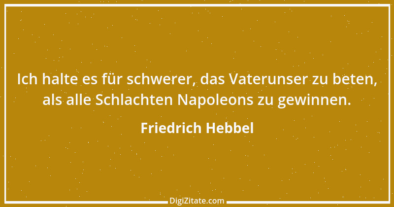 Zitat von Friedrich Hebbel 445