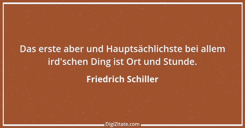 Zitat von Friedrich Schiller 607