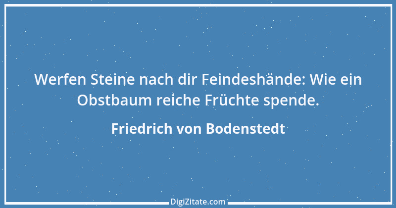 Zitat von Friedrich von Bodenstedt 48