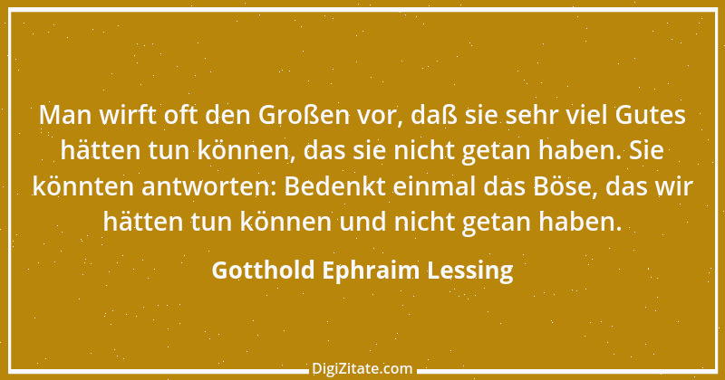 Zitat von Gotthold Ephraim Lessing 12