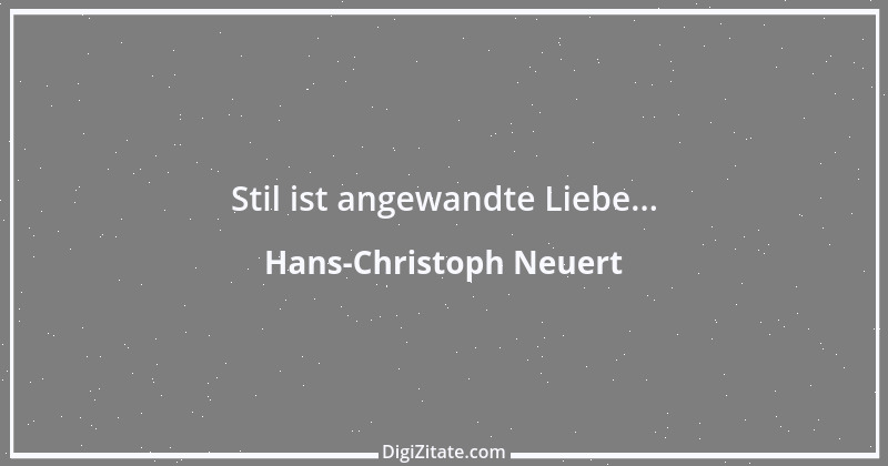 Zitat von Hans-Christoph Neuert 84