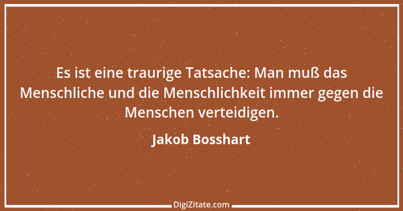 Zitat von Jakob Bosshart 165