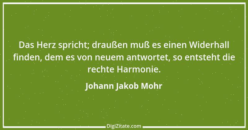 Zitat von Johann Jakob Mohr 124