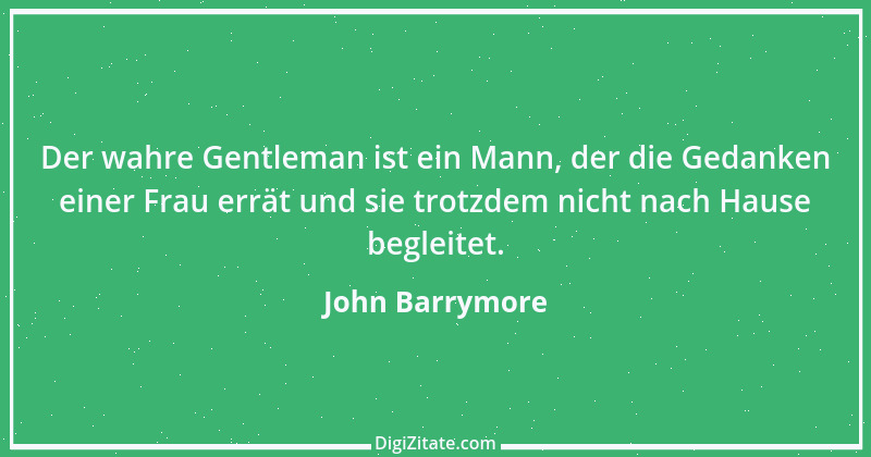 Zitat von John Barrymore 3