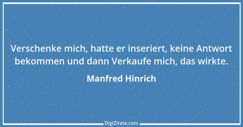 Zitat von Manfred Hinrich 3264