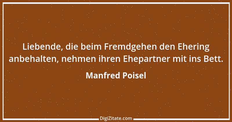 Zitat von Manfred Poisel 177