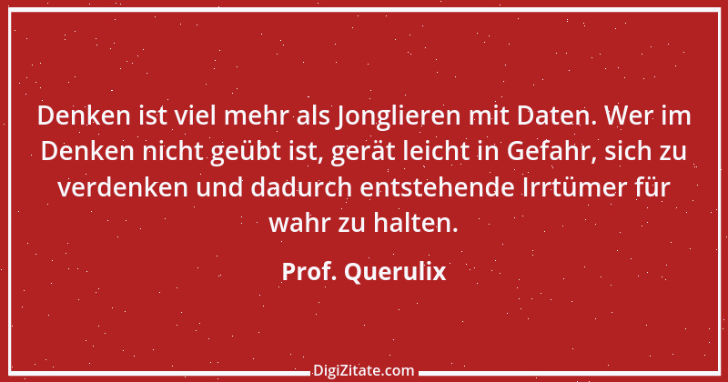 Zitat von Prof. Querulix 382