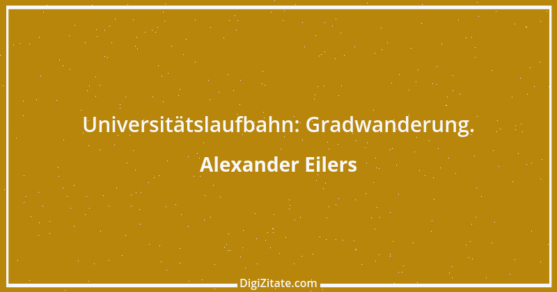 Zitat von Alexander Eilers 178