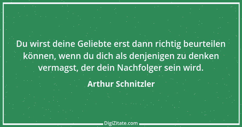 Zitat von Arthur Schnitzler 334