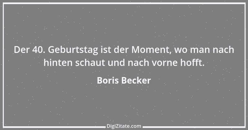 Zitat von Boris Becker 11