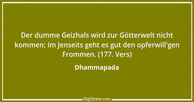 Zitat von Dhammapada 85