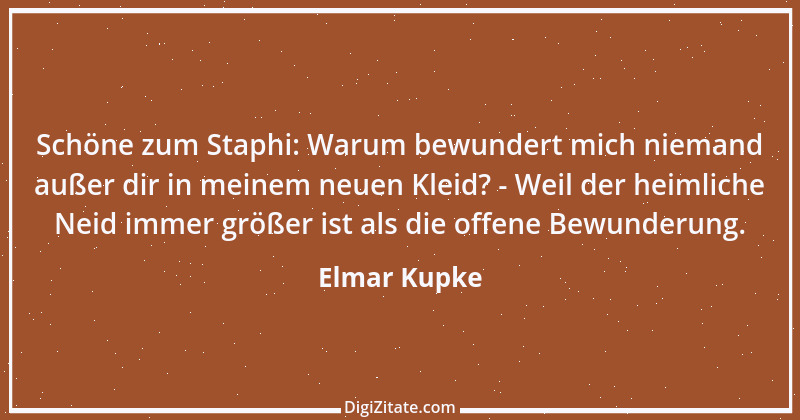 Zitat von Elmar Kupke 421