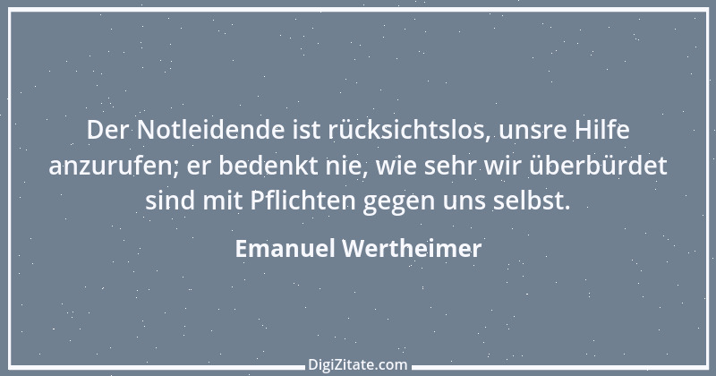 Zitat von Emanuel Wertheimer 166