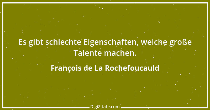 Zitat von François de La Rochefoucauld 4