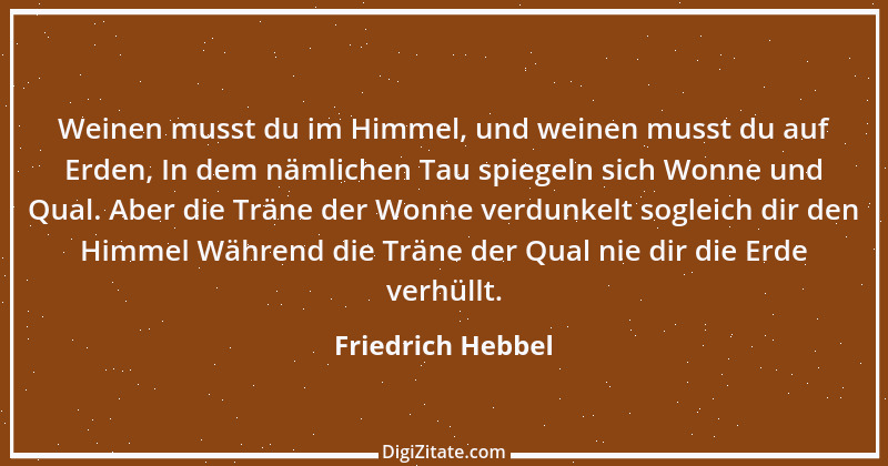 Zitat von Friedrich Hebbel 446