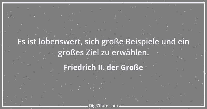 Zitat von Friedrich II. der Große 243