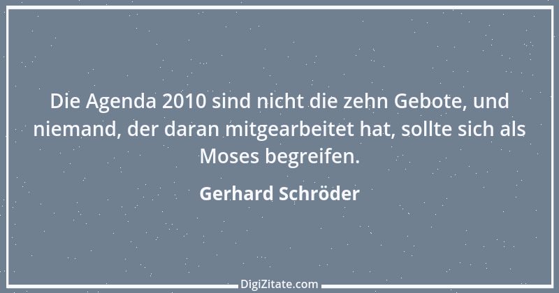 Zitat von Gerhard Schröder 214